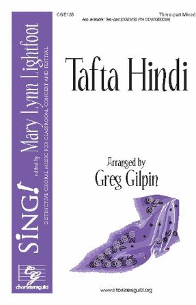 Tafta Hindi 3-Part Mixed - Arr. Greg Gilpin