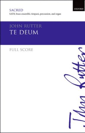 Te Deum SATB - John Rutter