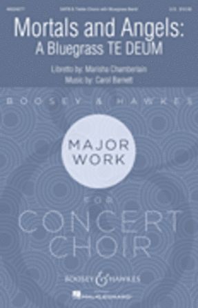 Te Deum (A Bluegrass Te Deum, n. 3) - Carol Barnett