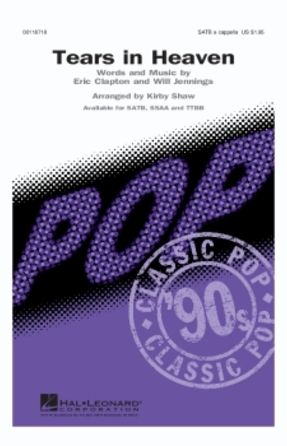 Tears In Heaven TTBB - Arr. Kirby Shaw