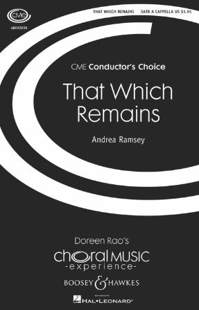 That Which Remains SATB - Andrea Ramsey