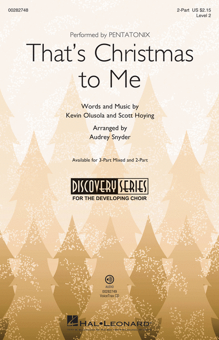 That's Christmas to Me 2-Part - Arr. Audrey Snyder