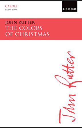 The Colors Of Christmas SA - John Rutter