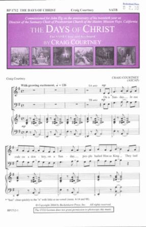 The Days of Christ SATB - Craig Courtney