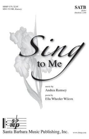 The Gift to Sing SATB - Andrea Ramsey