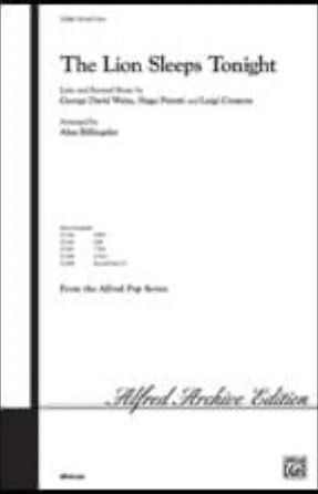 The Lion Sleeps Tonight SSA - arr. Alan Billingsley