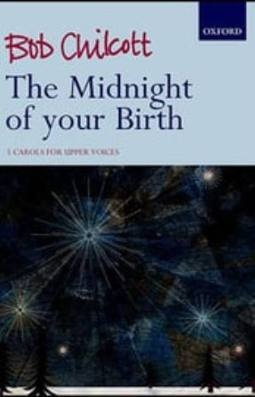 Kindness (The Midnight of your Birth) SA - Bob Chilcott