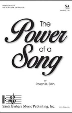 The Power of a Song SA - Roslyn K. Sieh