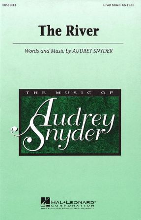 The River 3-Part Mixed - Audrey Snyder