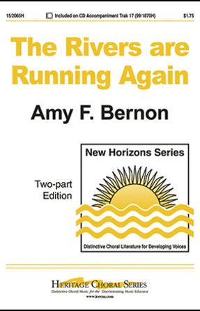 The Rivers Are Running Again 2-Part - Amy F. Bernon