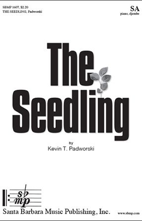 The Seedling SA - Kevin T. Padworski