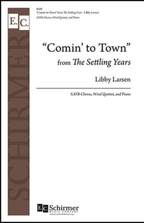 The Settling Years SATB - Libby Larsen