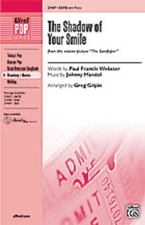 The Shadow Of Your Smile SATB - Arr. Greg Gilpin