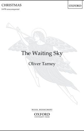 The Waiting Sky SATB - Oliver Tarney