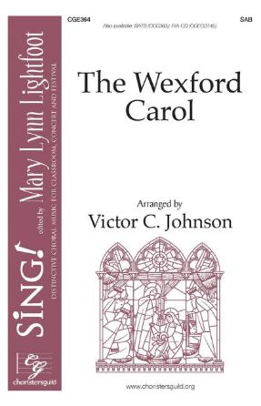 The Wexford Carol SAB - Arr. Victor C. Johnson