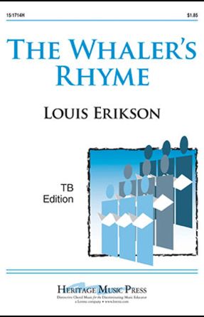 The Whaler's Rhyme TB - Arr. Louis Erikson