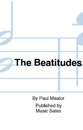 The Beatitudes (Requiem) SATB - Paul Mealor