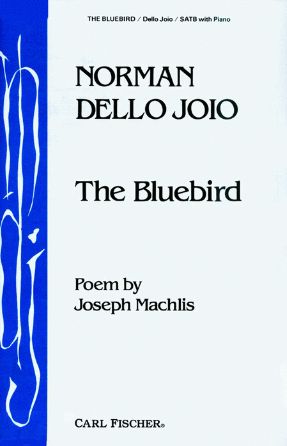 The Bluebird SATB  - Norman Dello Joio
