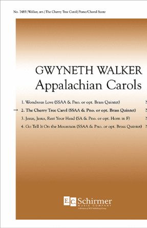 The Cherry Tree Carol SSAA (Appalachian Carols) - Arr. Gwyneth Walker