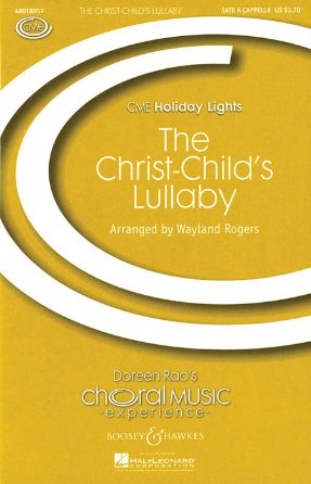 The Christ-Child's Lullaby SATB - Arr. Wayland Rogers