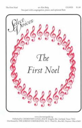 The First Noel 2-Part - Arr. Ken Berg