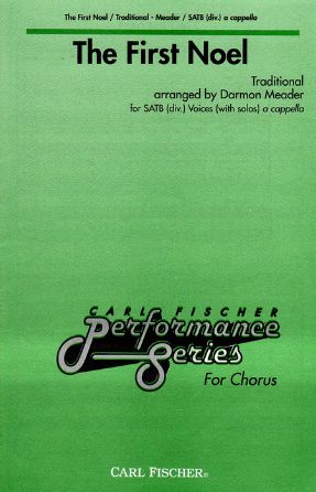 The First Noel SATB - Arr. Darmon Meader