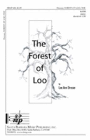 The Forest Of Loo SATB - Lee Ann Dresser