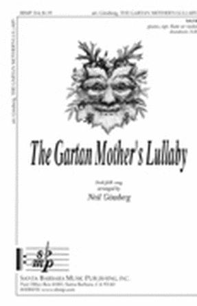 The Gartan Mother's Lullaby - Arr. Neil Ginsberg