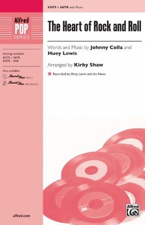 The Heart Of Rock And Roll SATB - Arr. Kirby Shaw