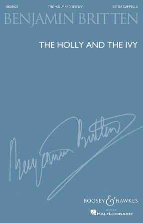 The Holly And The Ivy SATB - Arr. Benjamin Britten