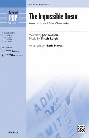 The Impossible Dream SAB - Arr. Mark Hayes