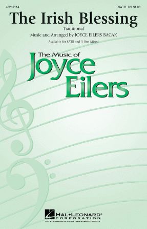 The Irish Blessing SATB - Arr. Joyce Eilers Bacak