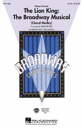 The Lion King Medley SATB - Arr. Mark Brymer