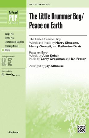 The Little Drummer Boy Peace on Earth TTBB - arr. Jay Althouse