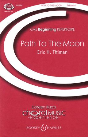 The Path To The Moon Unison - Eric H. Thiman