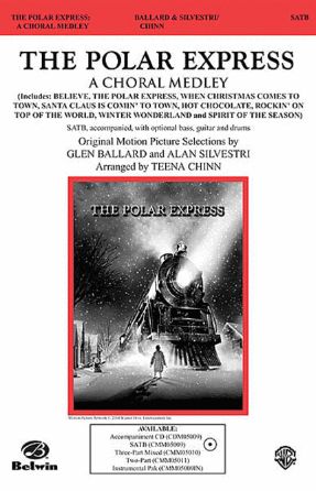 The Polar Express A Choral Medley SATB - arr. Tenna Chinn