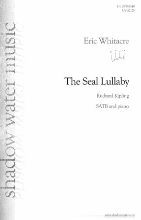 The Seal Lullaby SATB - Eric Whitacre