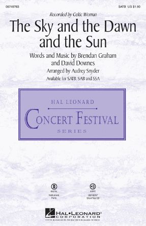 The Sky And The Dawn And The Sun SATB - arr. Audrey Snyder