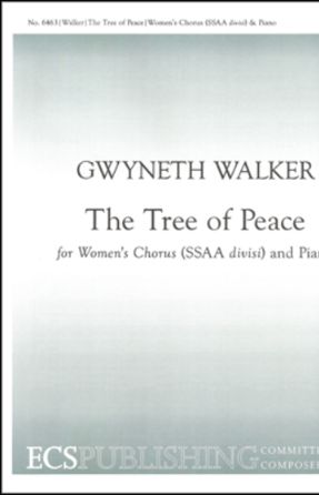The Tree of Peace - Gwyneth Walker
