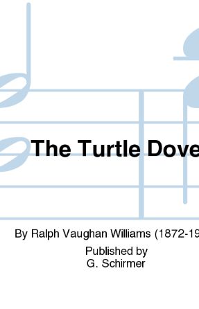 The Turtle Dove SSATB - Ralph Vaughan Williams