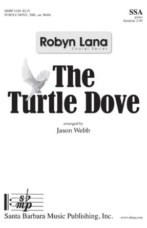 The Turtle Dove SSA - Arr Jason Webb