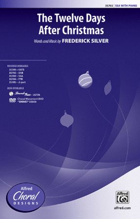 The Twelve Days After Christmas SSA - Frederick Silver