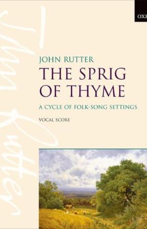 The miller of Dee (The Sprig of Thyme) SATB - Arr. John Rutter