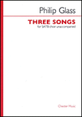 There Are Some Men (Three Songs) SATB - Philip Glass