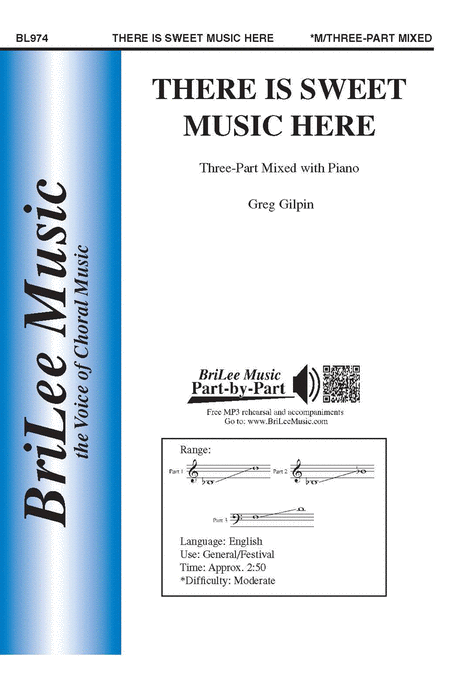 There Is Sweet Music Here 3-Part Mixed - Greg Gilpin
