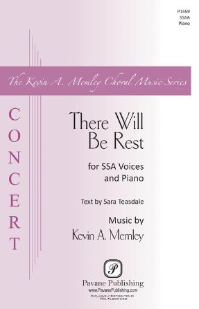 There Will Be Rest SSAA - Kevin Memley