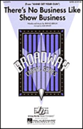 There's No Business Like Show Business SAB - Arr. Mark A. Brymer