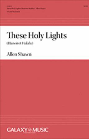 These Holy Lights SA - Allen Shawn