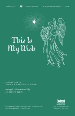 This Is My Wish SATB - Arr. Cliff Duren
