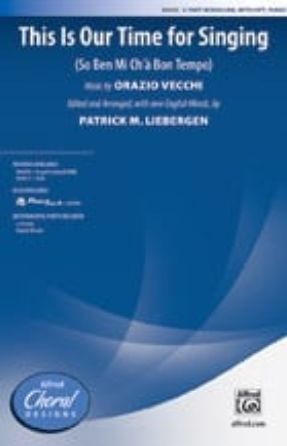 This Is Our Time for Singing 3-Part Mixed - arr. Patrick M. Liebergen